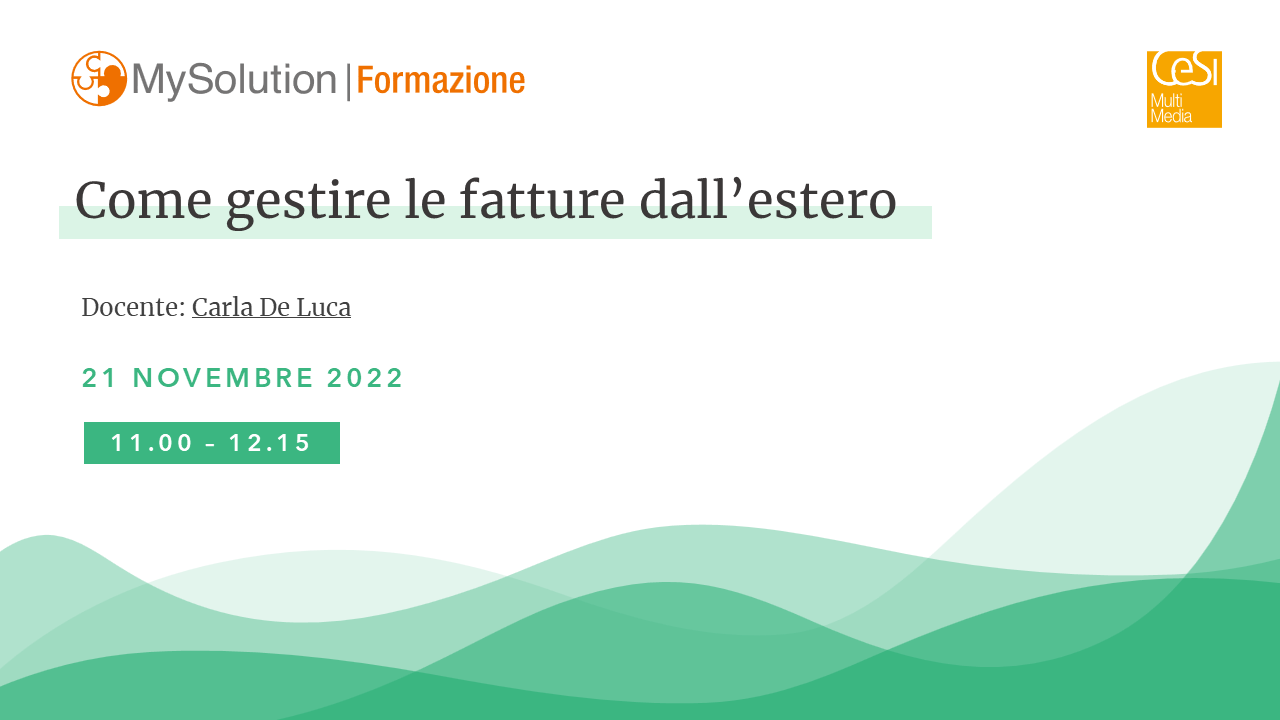 Streaming:  Come gestire le fatture dall’estero – 21/11/2022
