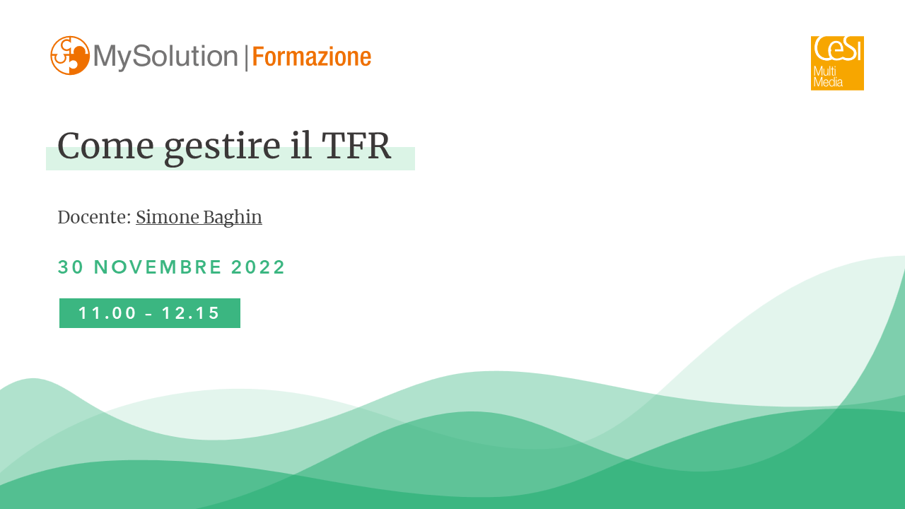 Streaming:  Come gestire il TFR – 30/11/2022